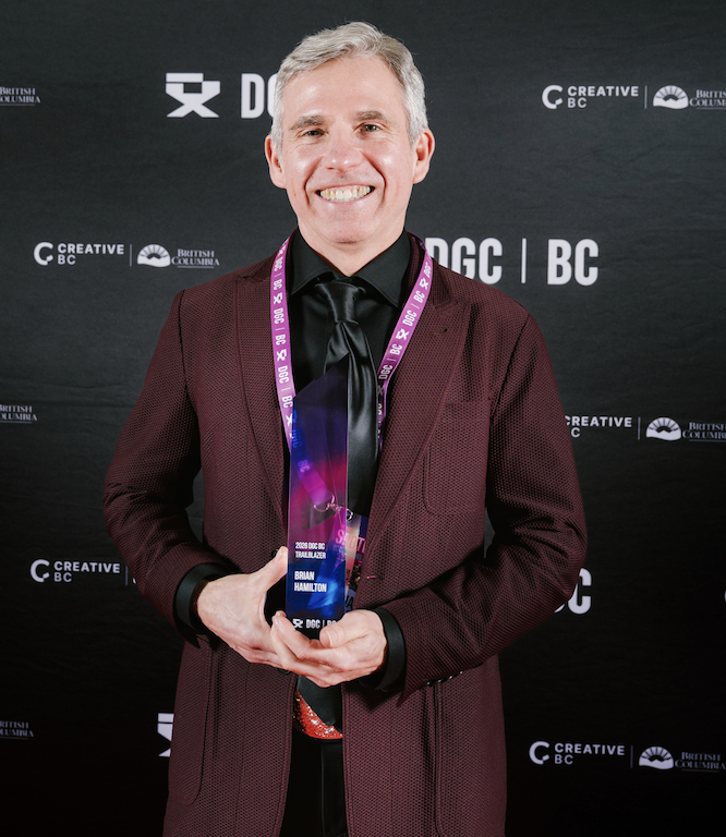 Directors Guild of Canada, British Columbia (DGC/BC): Trailblazer – Brian Hamilton